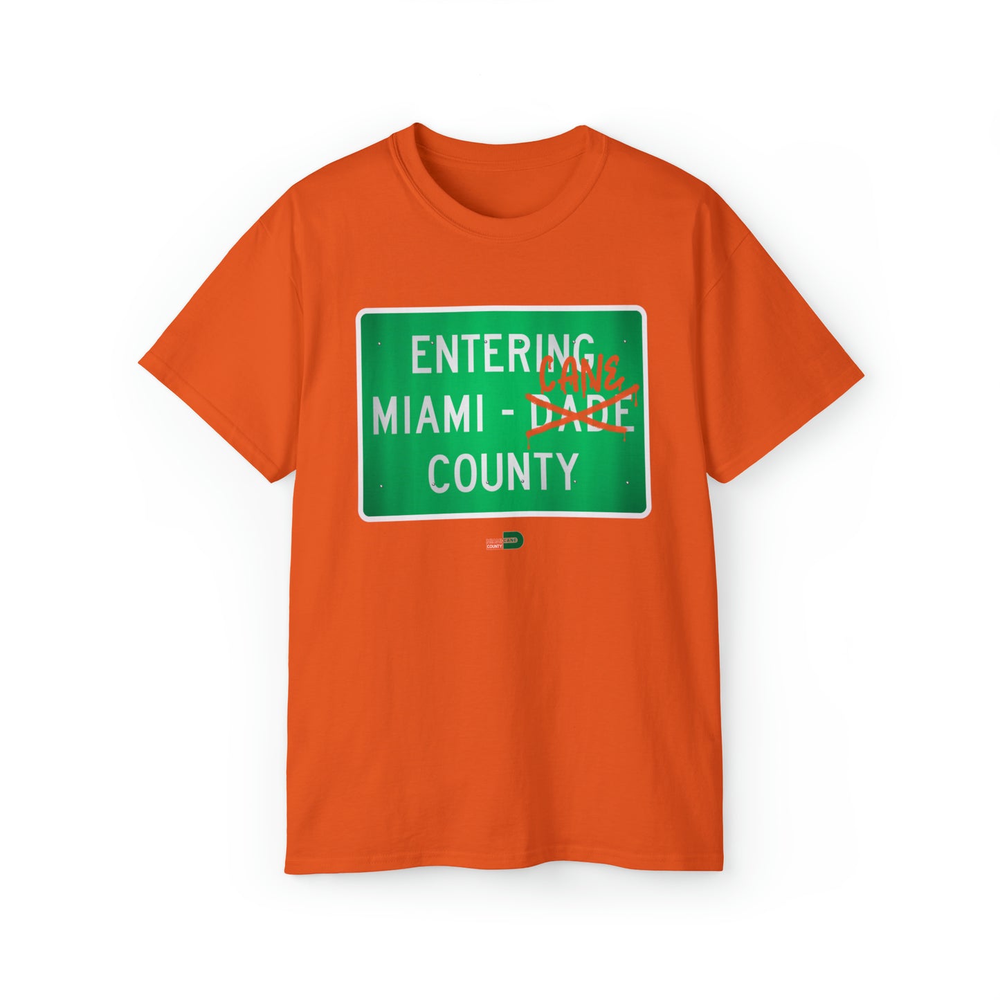 Entering Miami-Cane County™ Shirt
