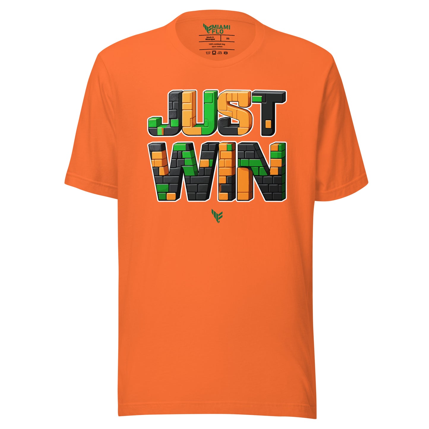 Just Win Shirt