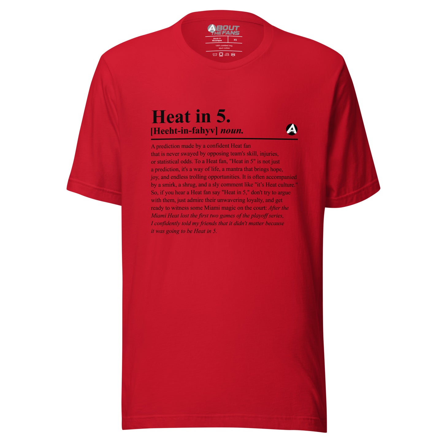 Heat in 5 Definition Shirt