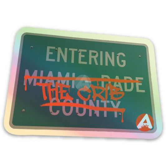 Entering The Crib Holographic Sticker