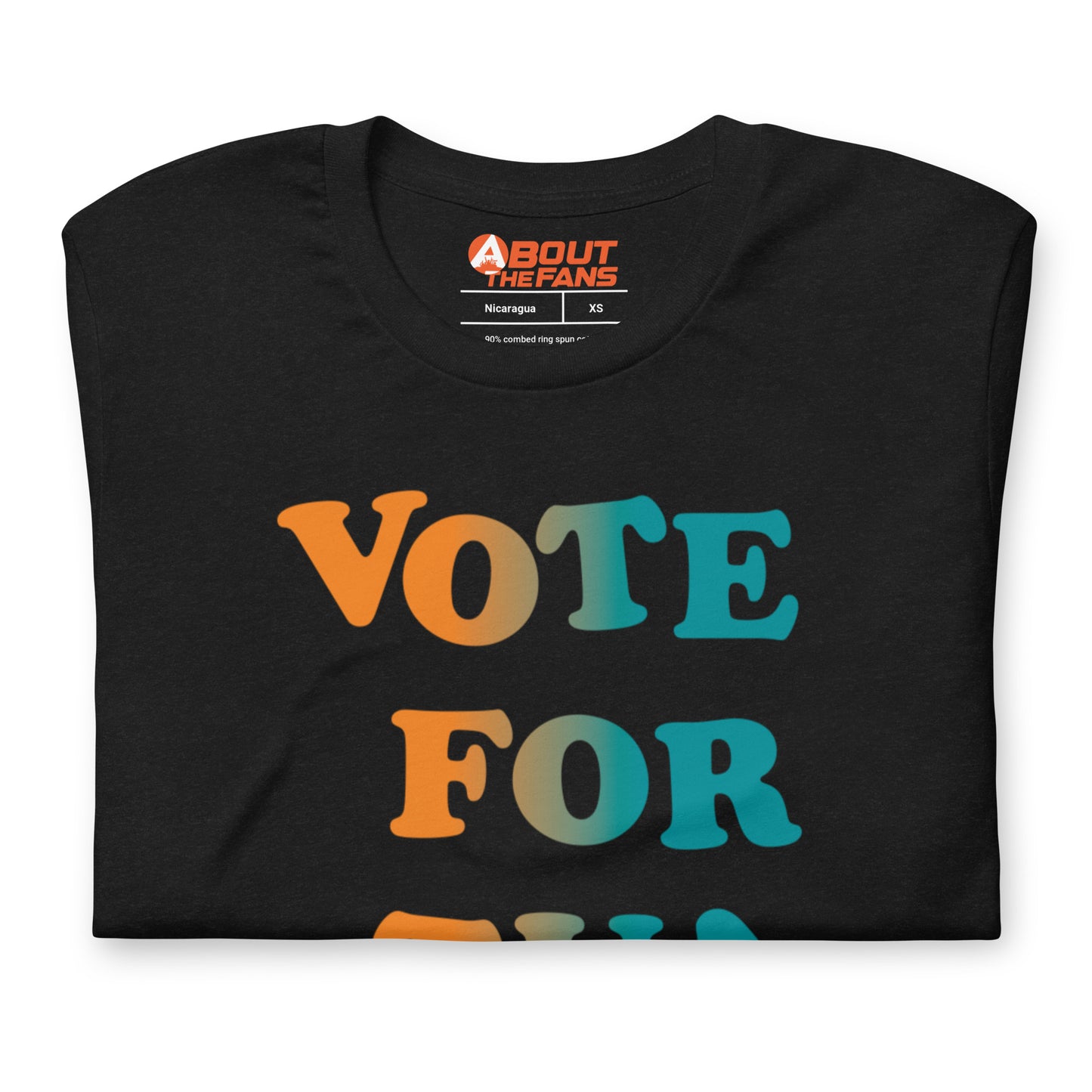 Vote For Tua Shirt